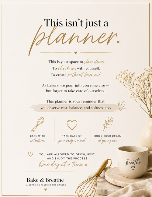 Bake & Breathe: A Soft Life Planner for Bakers